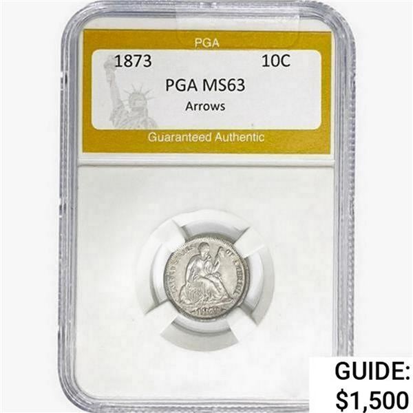 1873 ARROWS Seated Liberty Dime PGA MS63