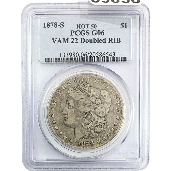 1878-S Morgan Silver Dollar PCGS G06 VAM 22