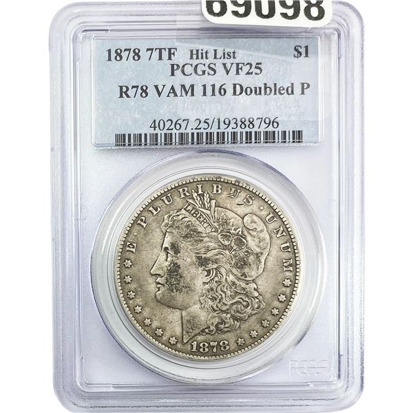 1878 R78 7TF Morgan Silver Dollar PCGS VF25 VAM 116