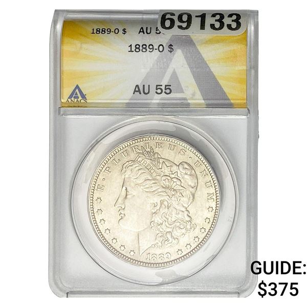 1889-O Morgan Silver Dollar ANACS AU55