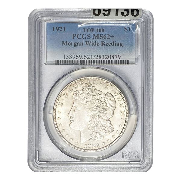 1921 Morgan Silver Dollar PCGS MS62+ Wide Reeding