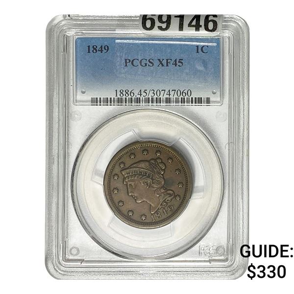 1849 Braided Hair Large Cent PCGS XF45