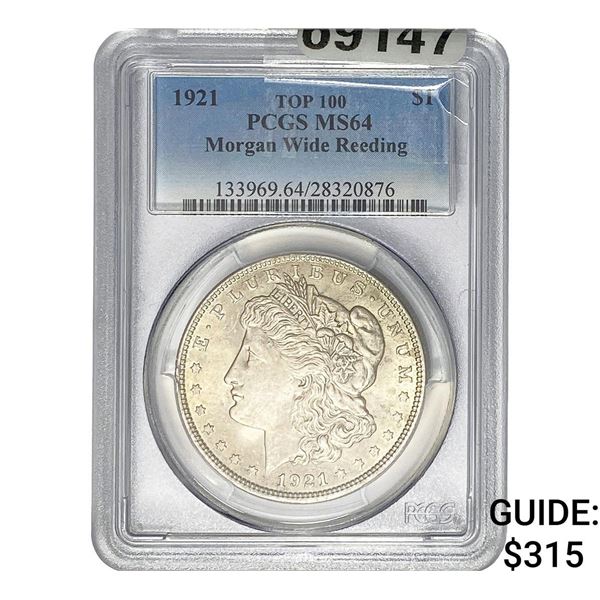 1921 Morgan Silver Dollar PCGS MS64 Wide Reed
