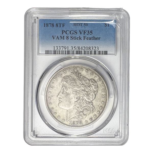 1878 8TF Morgan Silver Dollar PCGS VF35 VAM 8