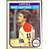 Image 1 : 1982-83 O-PEE-CHEE MIKE GARTNER (HOF)