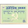 Image 2 : 1990-91 O-PEE-CHEE ARTURS IRBE ROOKIE CARD