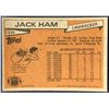 Image 2 : 1981 TOPPS JACK HAM (HOF)