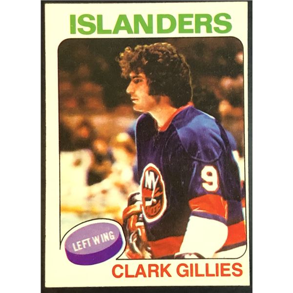 1975-76 NHL O-PEE-CHEE CLARK GILLIES (HOF) ROOKIE CARD