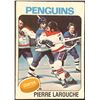 Image 1 : 1975-76 NHL O-PEE-CHEE PIERRE LAROUCHE ROOKIE CARD