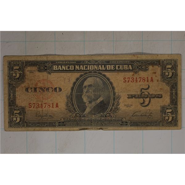 1949 CUBA 5 PESO "MAXIMO GOMEZ" BILL.
