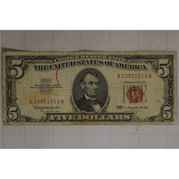 1963 US $5 RED SEAL BILL. INK SPOT ON OBVERSE
