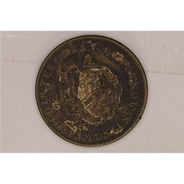 1840 HARD TIMES TOKEN: MAJ GEN WH HARRISON