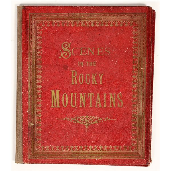 "Scenes in the Rocky Mountains" (1888 Scenic Booklet)  [199788]