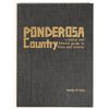 Image 1 : Ponderosa Country, Paher: Rare Hard Cover Limited Edition Historic Book [199617]