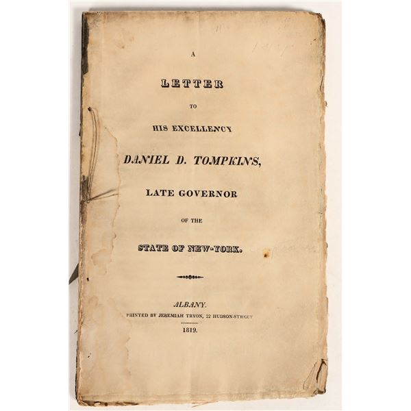"A Letter to His Excellency Daniel D. Tompkins, Late Governor of the State of New York" 1819 [199559