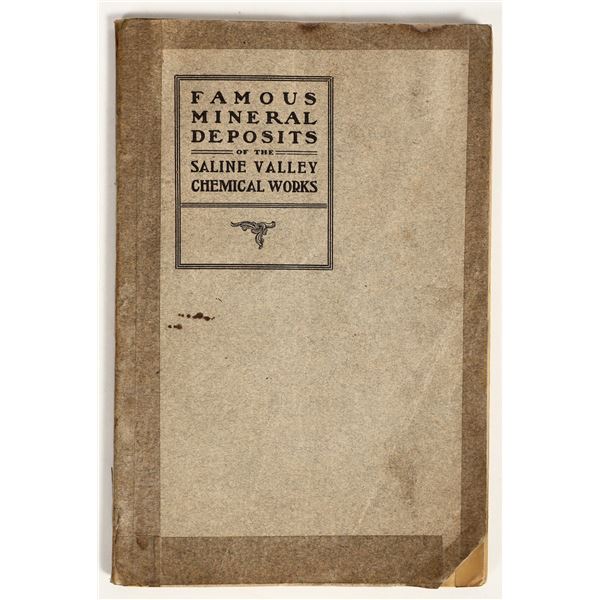 Famous Mineral Deposits of the Saline Valley Chemical Works [198739]