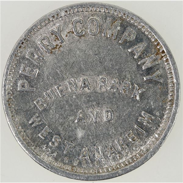 Perry Company Token, Buena Park and West Anaheim [198835]