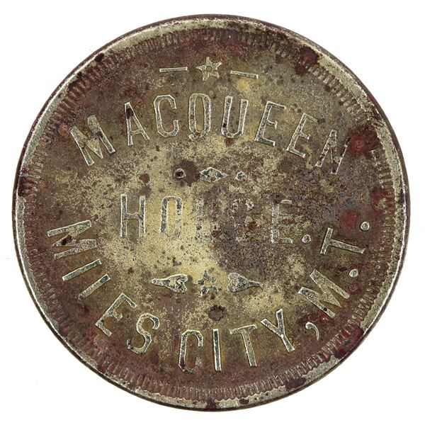 Macqueen House, Miles City Montana Territorial Token, ex. John J. Ford [198308]