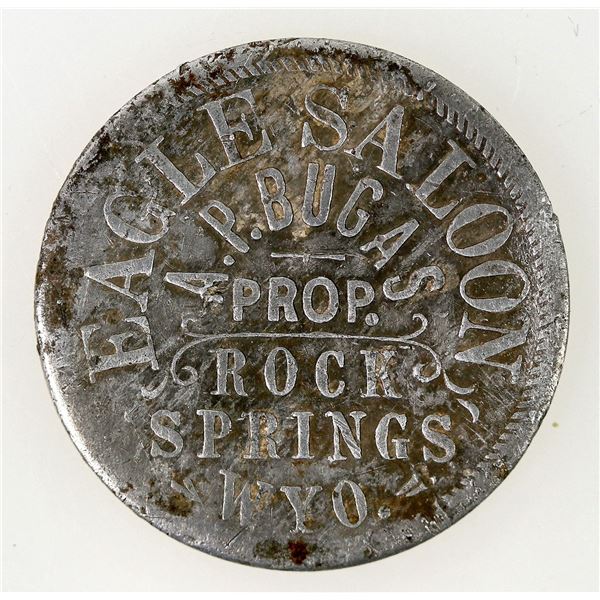 Eagle Saloon, Rock Springs, Wyoming Token [197721]