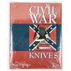 Image 1 : Civil War Knives by Author Marc Newman [197016]