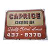 Image 1 : Vintage double sided wooden construction sign, Caprice Construction 32"x24"