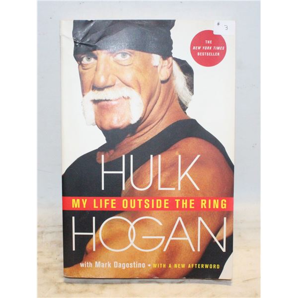 HULK HOGAN MY LIFE OUTSIDE THE RING