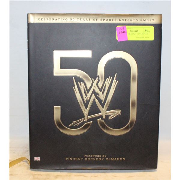 WWE CELEBRATING 50 YEARS OF SPORTS