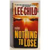 Image 1 : LEE CHILD NOTHING TO LOSE A REACHER NOVEL