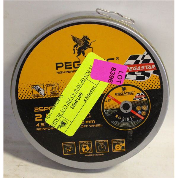 25 PCS OF NEW 4.5 ZIP CUT BLADES