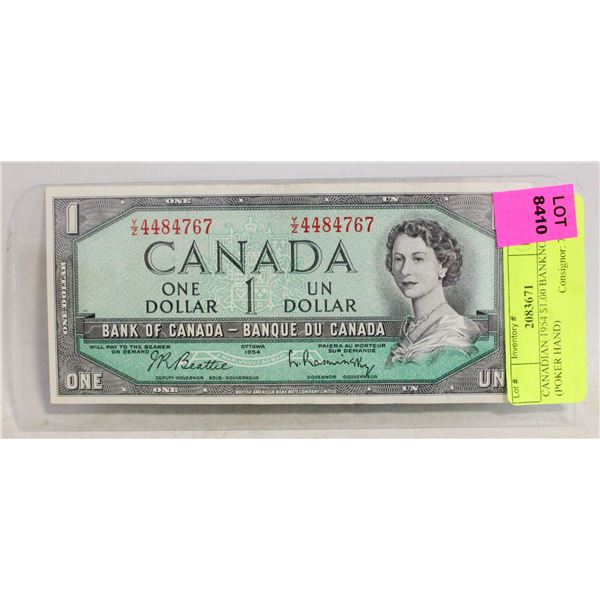 CANADIAN 1954 $1.00 BANKNOTE (POKER HAND)