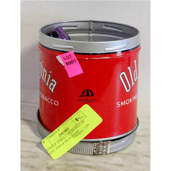 ANTIQUE TOBACCO CAN FULL OF LAPEL PINS & KEYCHAINS