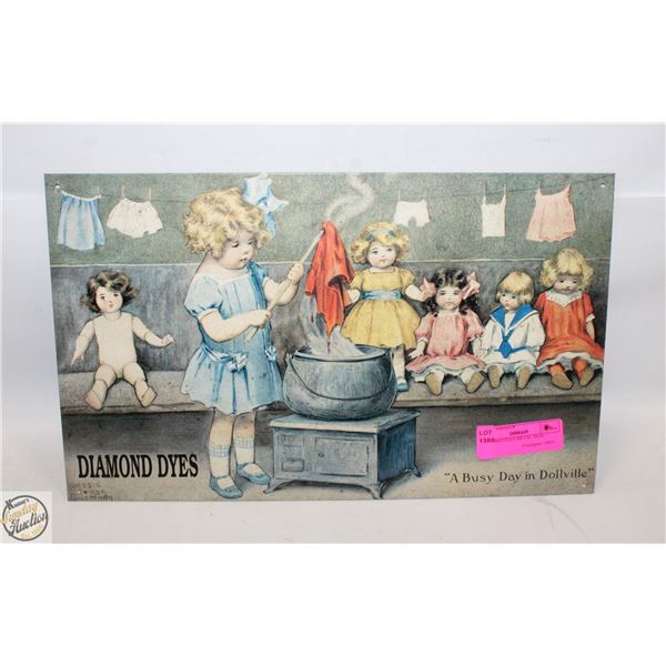 DIAMOND DYES METAL SIGN