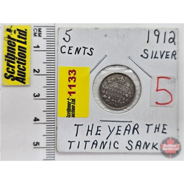 Canada Five Cent 1912 (SEE PICS!)  (Listing & Descriptions are a GUIDE ONLY and are subject to chang