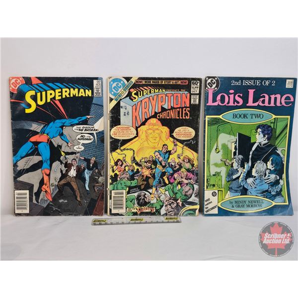DC (3) : - Superman #405 - Superman Presents The Krypton Chronicles #2 - Lois Lane #2 - 1980's (SEE 