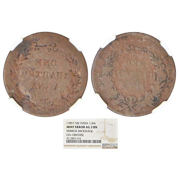 British India: East India Company, copper ¼ anna, error, ND (1857-1858), Birmingham mint, single lea