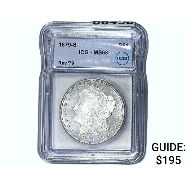 1879-S REV 79 Morgan Silver Dollar ICG MS63