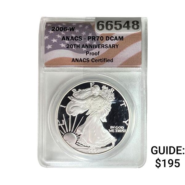 2006-W Silver Eagle ANACS PR70 DCAM