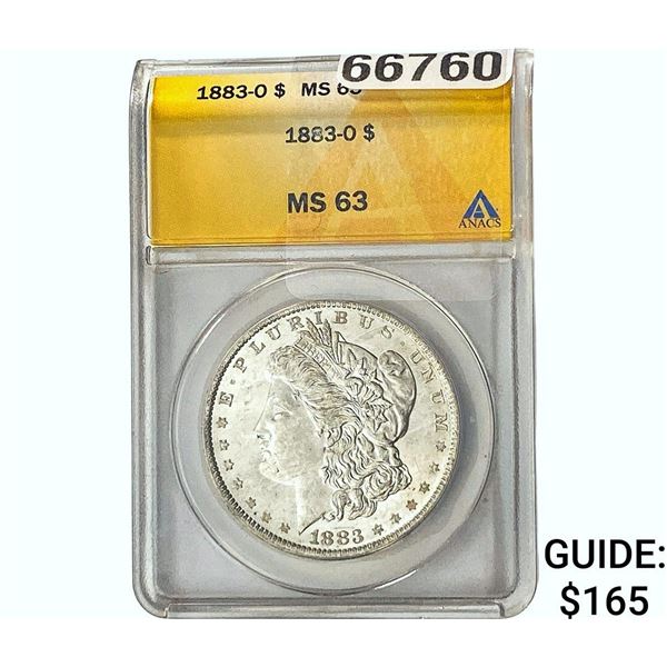 1883-O Morgan Silver Dollar ANACS MS63