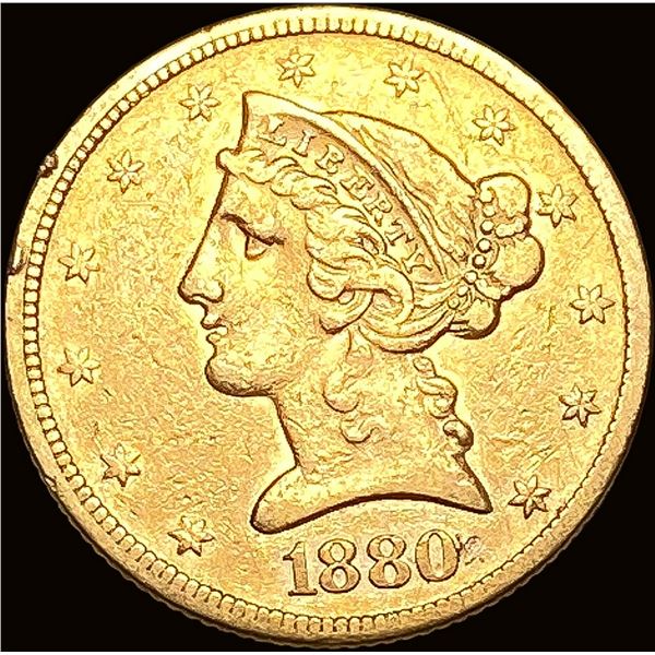 1880 Liberty Head Half Eagle $5 Gold NEARLY UNCIRCULATED