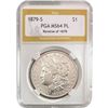 Image 1 : 1879-S Rev 78 Morgan Silver Dollar PGA MS64 PL