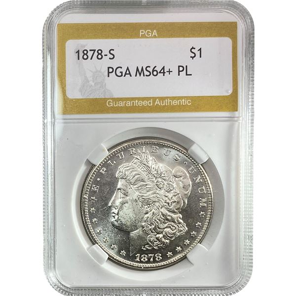 1878-S Morgan Silver Dollar PGA MS64+ PL