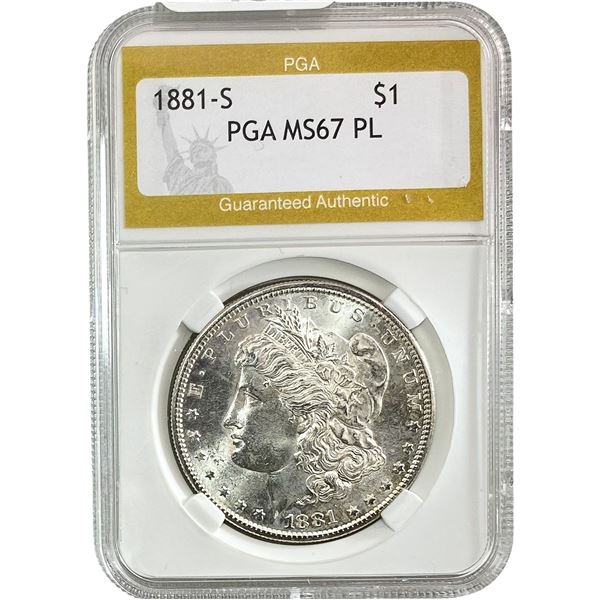 1881-S Morgan Silver Dollar PGA MS67 PL