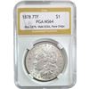 Image 1 : 1878 7TF Rev 79 Morgan Silver Dollar PGA MS64 VAM 222A, Face Chips