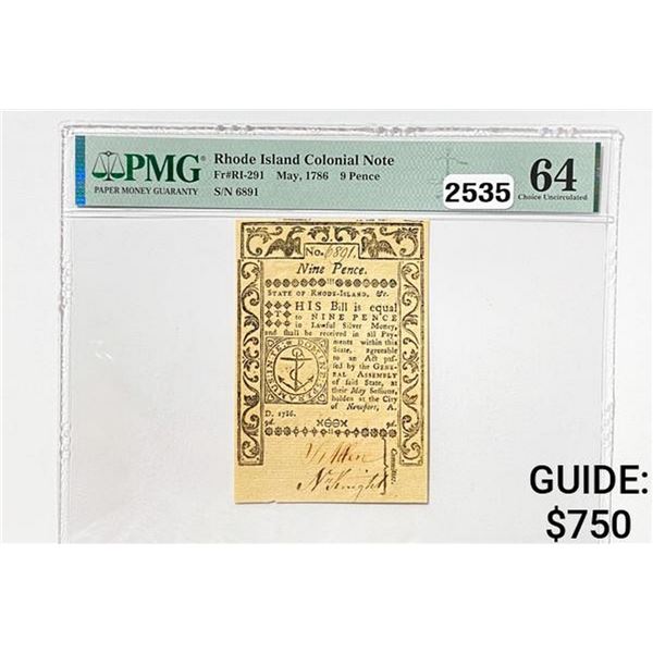 1786 9 Pence R.I. Colonial Note PMG 64 CU