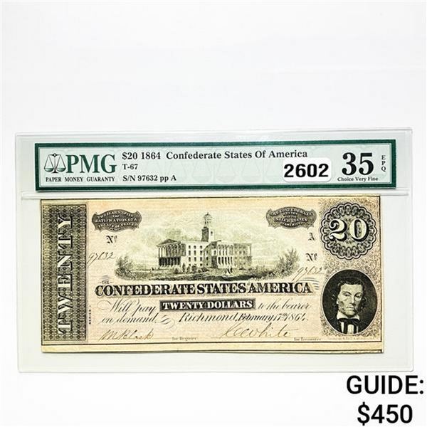 1864 $20 Confederate States of America PMG 35 EPQ