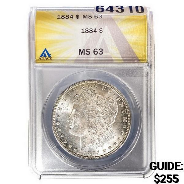 1884 Morgan Silver Dollar ANACS MS63