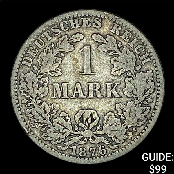 1876-A Germany Silver 1 Reichsmark NEARLY UNCIRCULATED