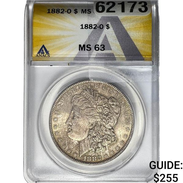 1882-O Morgan Silver Dollar ANACS MS63