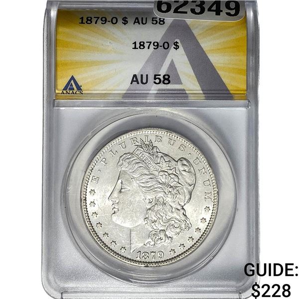 1879-O Morgan Silver Dollar ANACS AU58