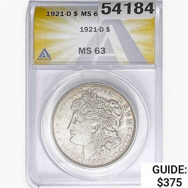 1921-D Morgan Silver Dollar ANACS MS63